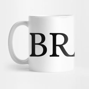 BRAVE Mug